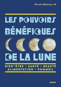 Picture of Les pouvoirs bénéfiques de la lune