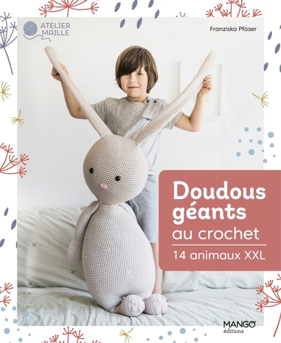 Image de Doudous géants au crochet