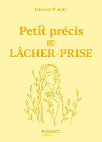 Picture of Petit précis du lâcher-prise