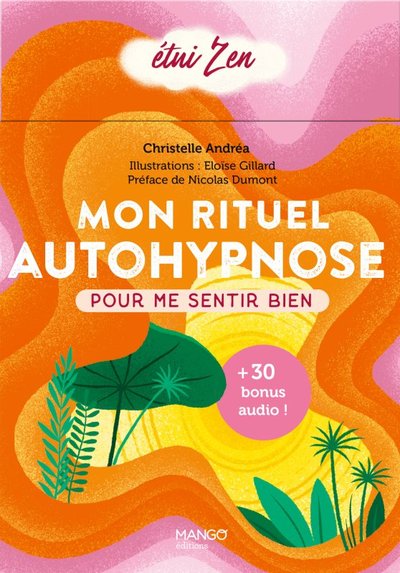 Image de Mon rituel autohypnose