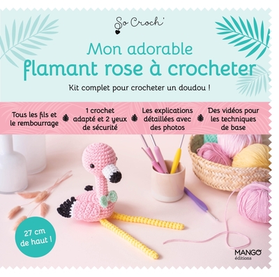 Picture of Mon adorable flamant rose à crocheter