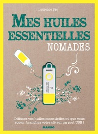 Picture of Mes huiles essentielles nomades