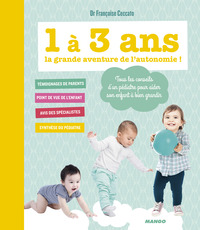 Image de 1 à 3 ans, la grande aventure de l'autonomie !