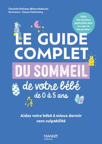 Image de Le guide complet du sommeil de votre bébé de 0 à 5 ans