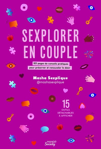 Picture of Sexplorer en couple : 50 pages de conseils pratiques pour préserver et renouveler le désir