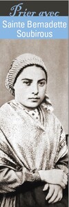 Image de Signet Prier avec Sainte Bernadette Soubirous - Lot de 10