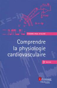Image de Comprendre la physiologie cardiovasculaire (3° Éd.)
