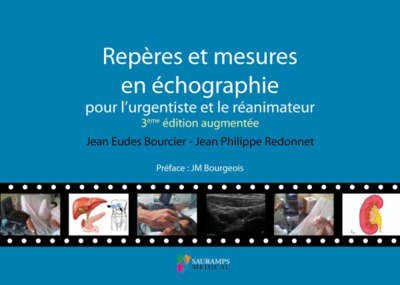 Image de REPERES ET MESURES EN ECHOGRAPHIE POUR L URGENTISTE ET LE REANIMATEUR 3ED