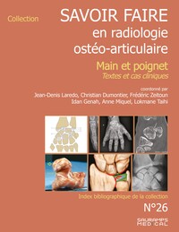Image de Savoir-farie en radiologie ostéo-articulaire n°26 - Main et poignet