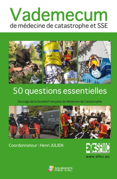 Image de VADEMECUM DE MEDECINE DE CATASTROPHE ET SSE. 50 QUESTIONS ESSENTIELLES