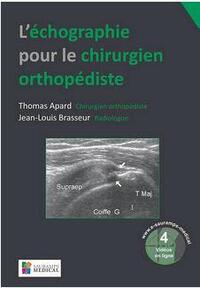 Picture of L ECHOGRAPHIE POUR LE CHIRURGIEN ORTHOPEDISTE