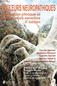 Picture of DOULEURS NEUROPATHIQUES 4ED EVALUATION CLINIQUE ET READAPTATION SENSITIVE