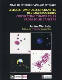 Image de CELLULES TUMORALES CIRCULANTES DES CANCERS SOLIDES - CIRCULATING TUMOR CELLS FRO