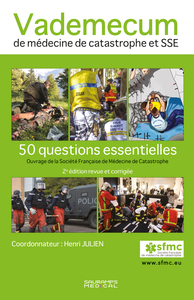 Image de Vademecum de médecine de catastrophe et SSE 2°ed revue et corrigée