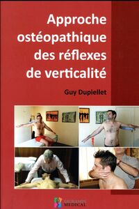 Picture of APPROCHE OSTEOPATHIQUE DES REFLEXES DE VERTICALITE