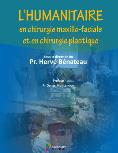 Image de L HUMANITAIRE EN CHIRURGIE MAXILLO-FACIALE ET EN CHIRURGIE PLASTIQUE