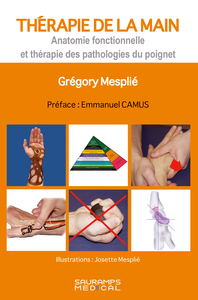 Picture of Thérapie de la main. Anatomie fonctionnelle et thérapie des pathologies du poignet