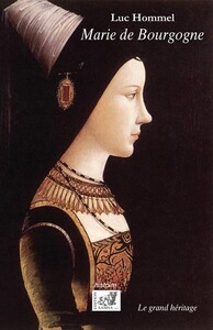 Image de Marie de Bourgogne ou le grand héritage