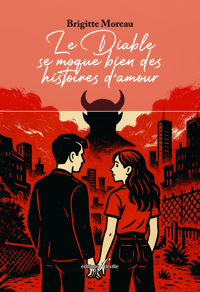 Picture of LE DIABLE SE MOQUE BIEN DES HISTOIRES D'AMOUR