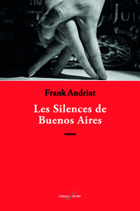 Picture of LES SILENCES DE BUENOS AIRES.