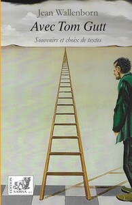 Image de Avec Tom Gutt - Souvenirs et choix de textes