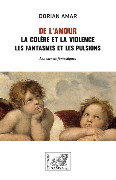 Picture of De l’Amour, la colère et la violence
