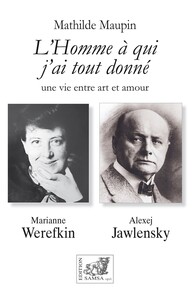 Image de L’Homme à qui j'ai tout donné - Werefkin-Jawlensky