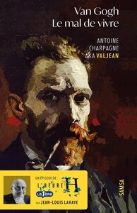 Image de Vincent Van Gogh - Le mal de vivre
