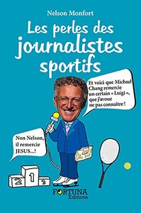 Picture of Les perles des journalistes sportifs