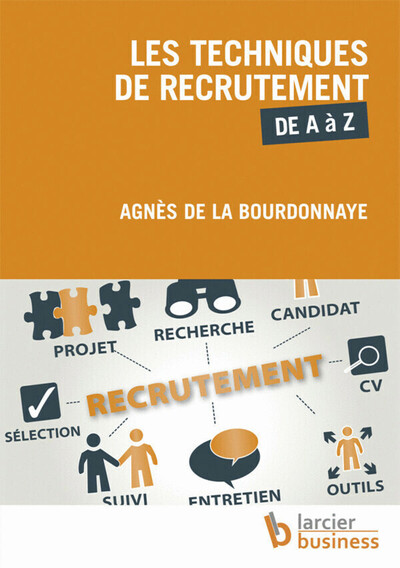 Image de Les techniques de recrutement de A à Z