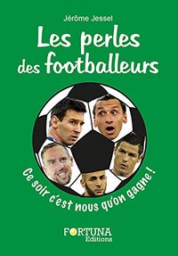 Picture of Les perles des footballeurs