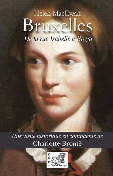 Image de Bruxelles, de la rue Isabelle à Bozar - Une visite historique en compagnie de Charlotte Brontë