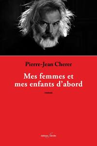 Picture of MES FEMMES ET MES ENFANTS D'ABORD