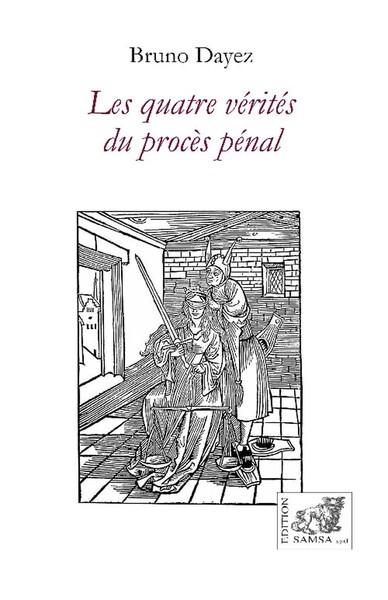 Image de Les quatre vérités du procès pénal