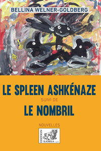 Picture of Le spleen ashkénaze - Le nombril