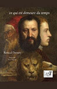 Image de Ce qui est demeure du temps