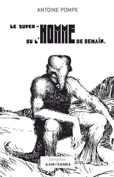 Image de Le super-homme ou l’homme de demain