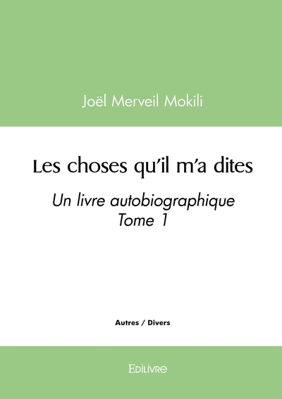 Image de Les choses qu'il m'a dites - Tome 1