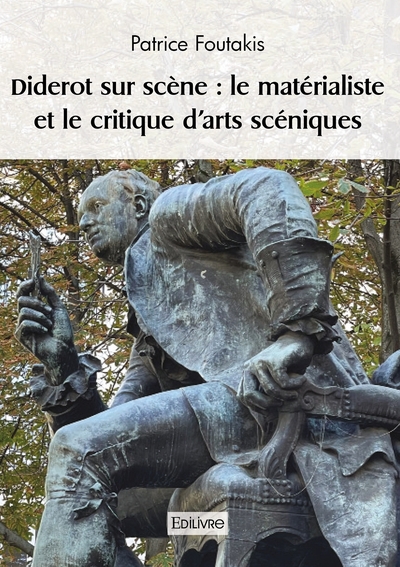 Picture of Diderot sur scène : le matérialiste et le critique d'arts scéniques