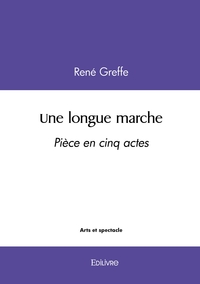 Image de Une longue marche