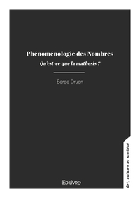Picture of Phénoménologie des Nombres