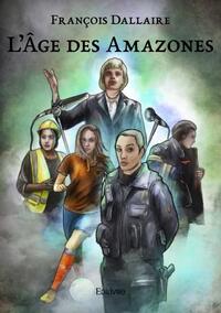 Picture of L’âge des amazones