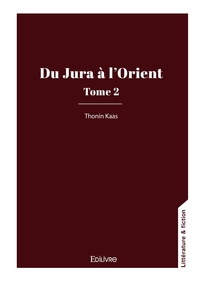 Picture of Du Jura à l'Orient - Tome 2