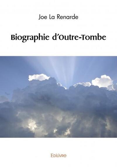 Picture of Biographie d'outre tombe