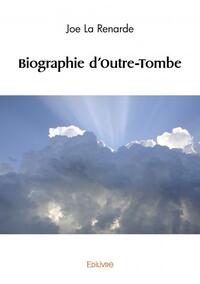 Picture of Biographie d'outre tombe
