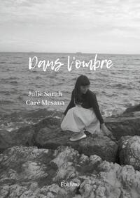 Picture of Dans l'ombre