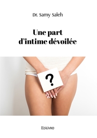 Picture of Une part d'intime dévoilée