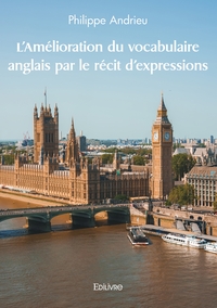 Image de L'Amélioration du vocabulaire anglais par le récit d'expressions