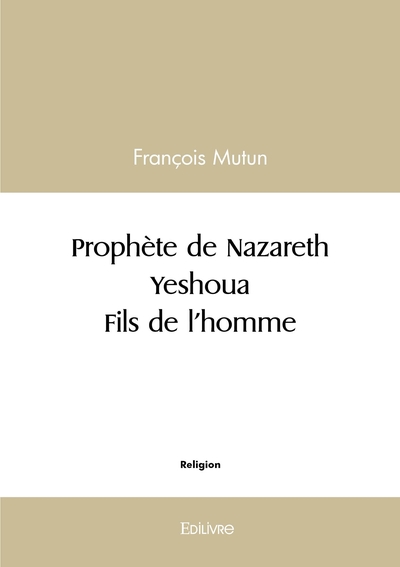 Image de Prophète de Nazareth - Yeshoua - Fils de l'homme