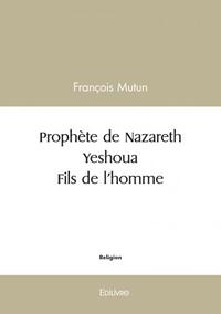 Picture of Prophète de nazareth - yeshoua  - fils de l'homme